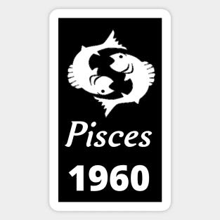 White Zodiac Birthday Pisces 1960 Magnet